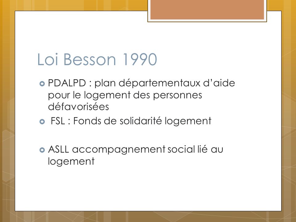 Loi Besson de 1990.